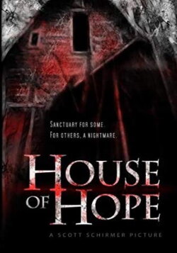 House of Hope (2010) House of Hope (2010)
