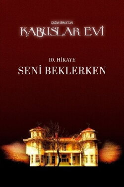 House of Nightmares: The Time Waiting on You (2007) House of Nightmares: The Time Waiting on You (2007)