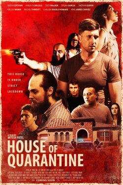 House Of Quarantine (2020) House Of Quarantine (2020)