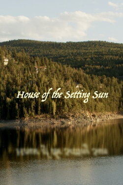 House of the Setting Sun (2022) House of the Setting Sun (2022)