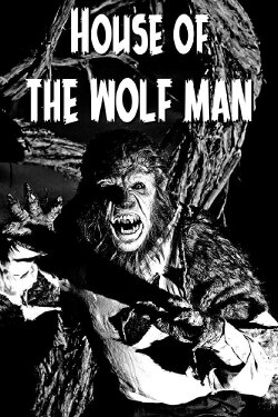 House of the Wolf Man (2009) House of the Wolf Man (2009)