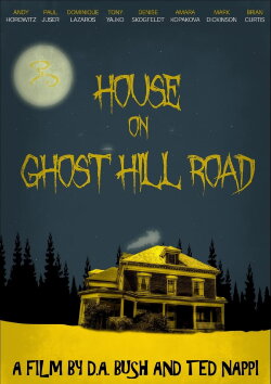 House on Ghost Hill Road (2016) House on Ghost Hill Road (2016)