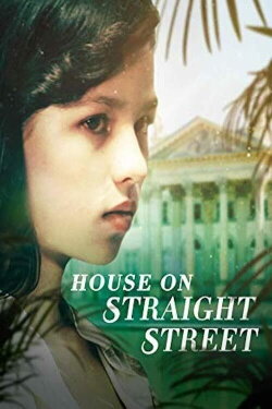 House on Straight Street (1980) House on Straight Street (1980)