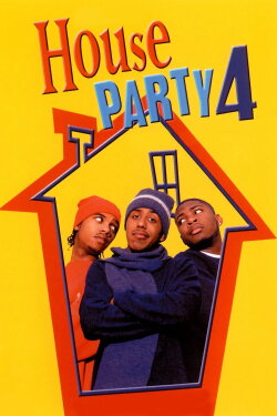 House Party 4: Down to the Last Minute (2001) House Party 4: Down to the Last Minute (2001)