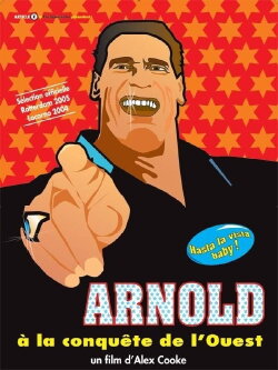 How Arnold Won the West (2004)