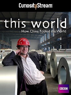 How China Fooled the World: With Robert Peston (2014) How China Fooled the World: With Robert Peston (2014)