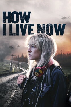 How I Live Now (2013)