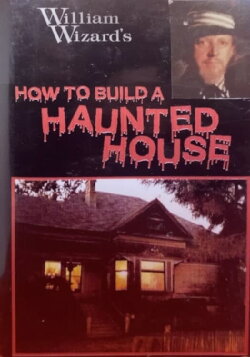 How to Build a Haunted House (1985)