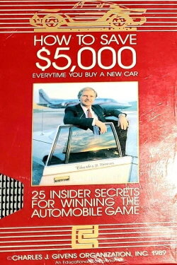 How to Buy a Car With Charles J. Givens (1989) How to Buy a Car With Charles J. Givens (1989)