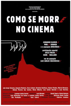 How to Die in Cinema (2002) How to Die in Cinema (2002)