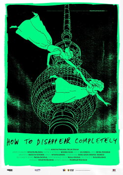 How to Disappear Completely (2015) How to Disappear Completely (2015)