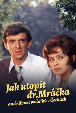 How to Drown Dr. Mracek, the Lawyer (1975) How to Drown Dr. Mracek, the Lawyer (1975)