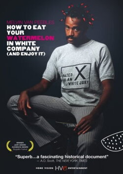 How to Eat Your Watermelon in White Company (and Enjoy It) (2005) How to Eat Your Watermelon in White Company (and Enjoy It) (2005)