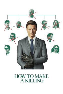 How to Make a Killing (2026) How to Make a Killing (2026)