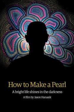 How to make a Pearl (2017)