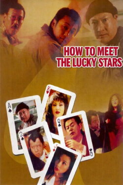 How to Meet the Lucky Stars (1996) How to Meet the Lucky Stars (1996)