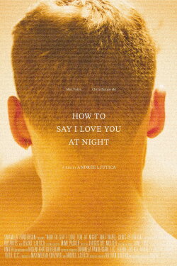 How to Say I Love You at Night (2020) How to Say I Love You at Night (2020)