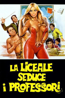 How to Seduce Your Teacher (1979) How to Seduce Your Teacher (1979)