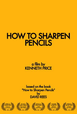 How to Sharpen Pencils (2013) How to Sharpen Pencils (2013)
