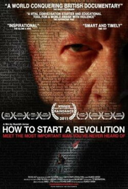 How to Start a Revolution (2012) How to Start a Revolution (2012)