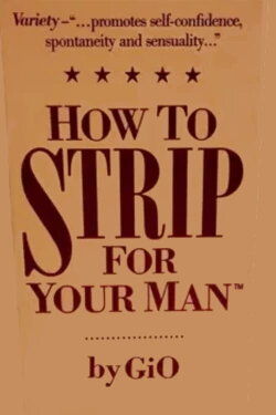 How To Strip For Your Man by GiO (1987) How To Strip For Your Man by GiO (1987)