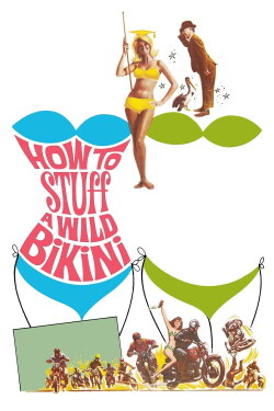 How to Stuff a Wild Bikini (1965) How to Stuff a Wild Bikini (1965)