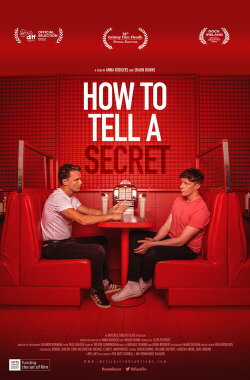 How to Tell a Secret (2022) How to Tell a Secret (2022)