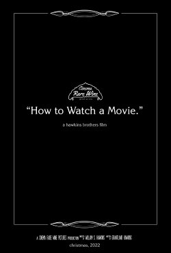 How to Watch a Movie (2022)