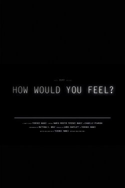 How Would You Feel? (2010) How Would You Feel? (2010)