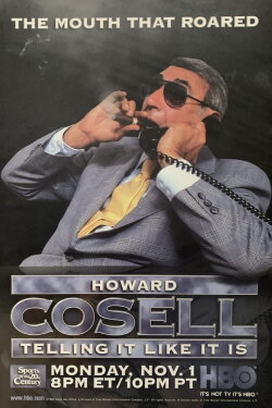 Howard Cosell: Telling It Like It Is (1999) Howard Cosell: Telling It Like It Is (1999)