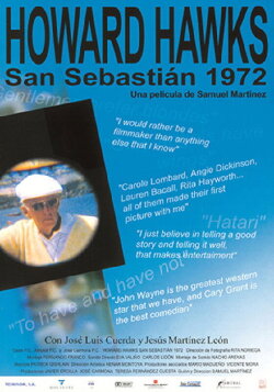 Howard Hawks, San Sebastián 1972 (2003) Howard Hawks, San Sebastián 1972 (2003)