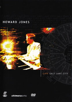 Howard Jones: Live in Salt Lake City (2007) Howard Jones: Live in Salt Lake City (2007)