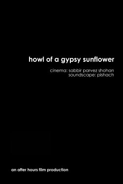 Howl of a Gypsy Sunflower (2018)