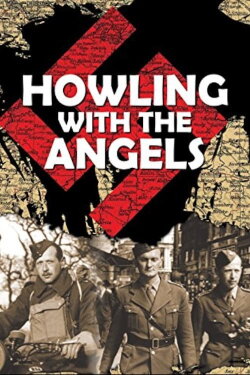 Howling with the Angels (2006) Howling with the Angels (2006)