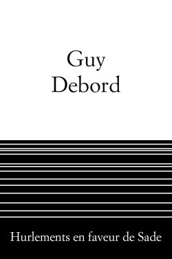 Howlings in Favour of De Sade (1952) Howlings in Favour of De Sade (1952)