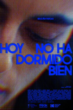Hoy no ha dormido bien (2023) Hoy no ha dormido bien (2023)