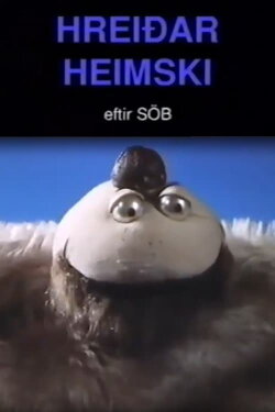 Hreidar the Stupid (1996) Hreidar the Stupid (1996)