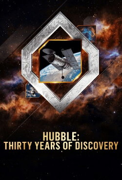 Hubble: Thirty Years of Discovery (2020) Hubble: Thirty Years of Discovery (2020)