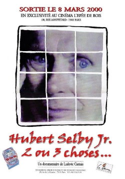 Hubert Selby Jr, a couple of things (2000) Hubert Selby Jr, a couple of things (2000)