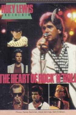 Huey Lewis and the News: The Heart of Rock and Roll (1985) Huey Lewis and the News: The Heart of Rock and Roll (1985)
