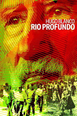 Hugo Blanco, Deep River (2019)