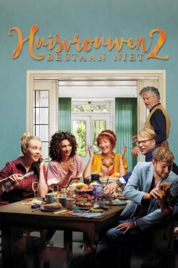 Huisvrouwen bestaan niet 2 (2019) Huisvrouwen bestaan niet 2 (2019)