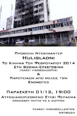 Huligladni: The 2014 February Protests in Bosnia-Herzegovina (2014) Huligladni: The 2014 February Protests in Bosnia-Herzegovina (2014)