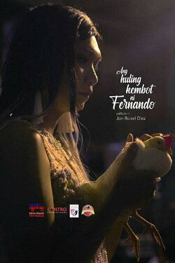 Huling Kembot ni Fernando (2019) Huling Kembot ni Fernando (2019)