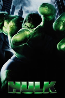 Hulk (2003) Hulk (2003)