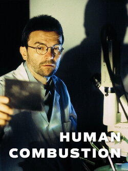 Human Combustion (2001) Human Combustion (2001)