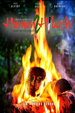 Human Hibachi 2: Feast in the Forest (2022) Human Hibachi 2: Feast in the Forest (2022)