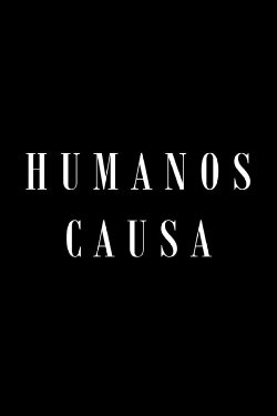 Humanos Causa (2019)