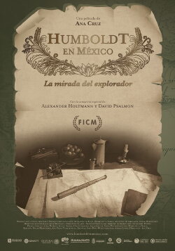 Humboldt in Mexico: The Gaze of the Explorer (2017) Humboldt in Mexico: The Gaze of the Explorer (2017)