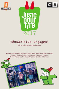 Humoristes engagés : juste pour rire ! (2017) Humoristes engagés : juste pour rire ! (2017)
